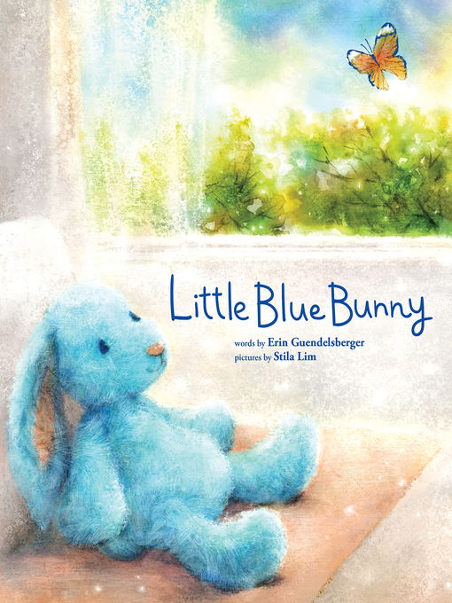 Title details for Little Blue Bunny by Erin Guendelsberger - Available